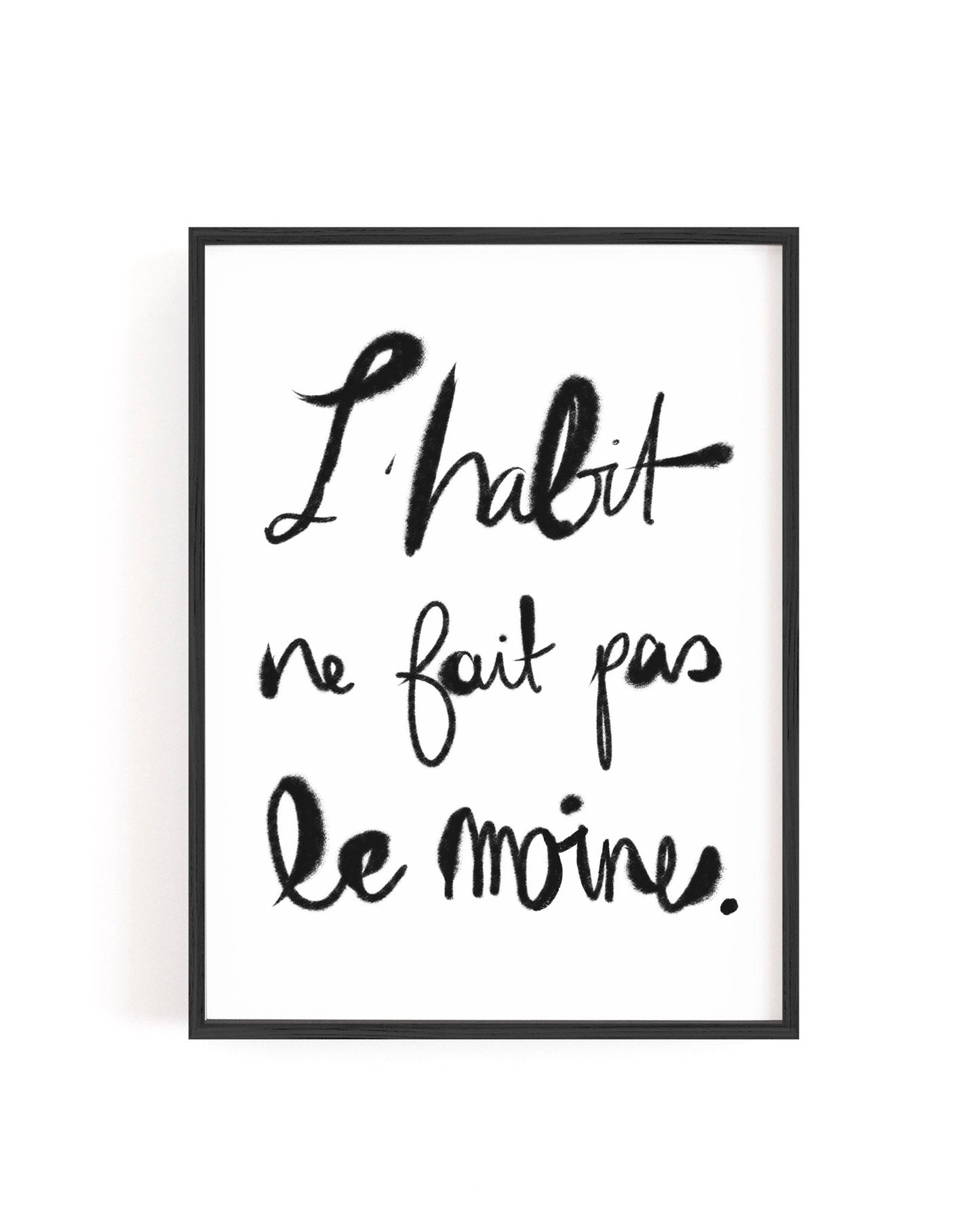 L'Habit Quote