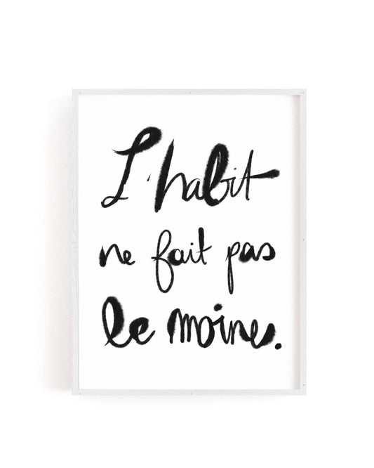 L'Habit Quote