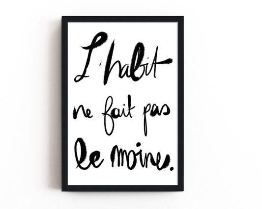 L'Habit Quote